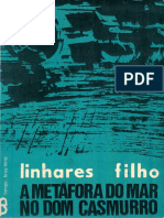 Linhares Filho. A Metáfora Do Mar No Dom Casmurro