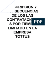 Descripcion y Consecuencias de Los Las Contrataciones Por Tiempo Limitado en La Empresa Tottus