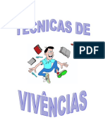 Dinâmicas de Grupo - Vivências