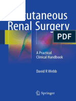 Percutaneous Renal Surgery A Practical Clinical Handbook