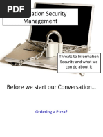 Information Security Management: Threats To Information Security and What We Can Do About It