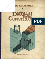 Detalii Tehnologice Pentru Constructii (Radu Papae)
