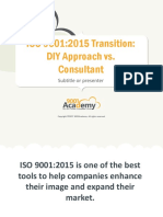 ISO 9001 2015 Transition DIY Approach vs Consultant En