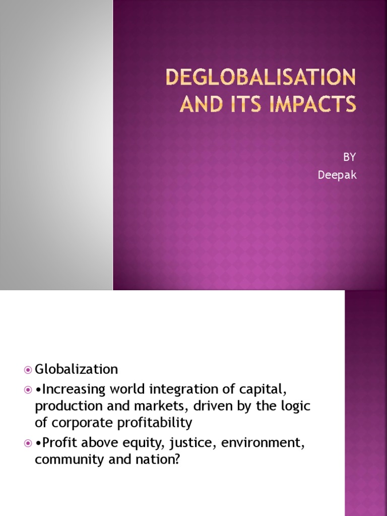Understanding Deglobalization Trends | PDF | Globalization | Free Trade