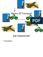 Means of Transport: Aeroplane, Ship, Car