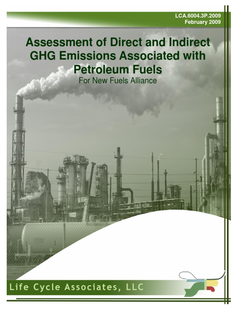 GHG Emissions from Petroleum Fuels Analysis | PDF | Life Cycle ...