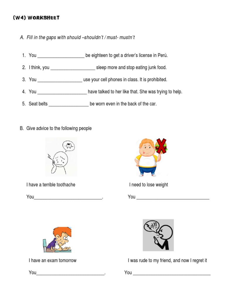 A. Fill in The Gaps With Should - Shouldn't / Must-Mustn't | PDF