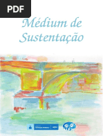 Médium de Sustentação