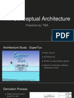 A1: Conceptual Architecture: Presents By: TBA
