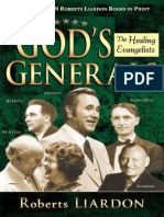 God's Generals - The Healing Eva - Roberts Liardon