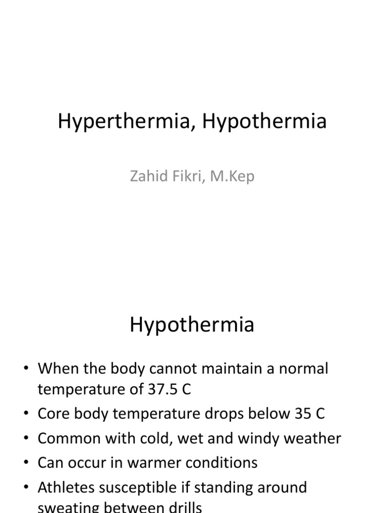 Hypothermia and Hyperthermia Overview | PDF | Hypothermia | Hyperthermia