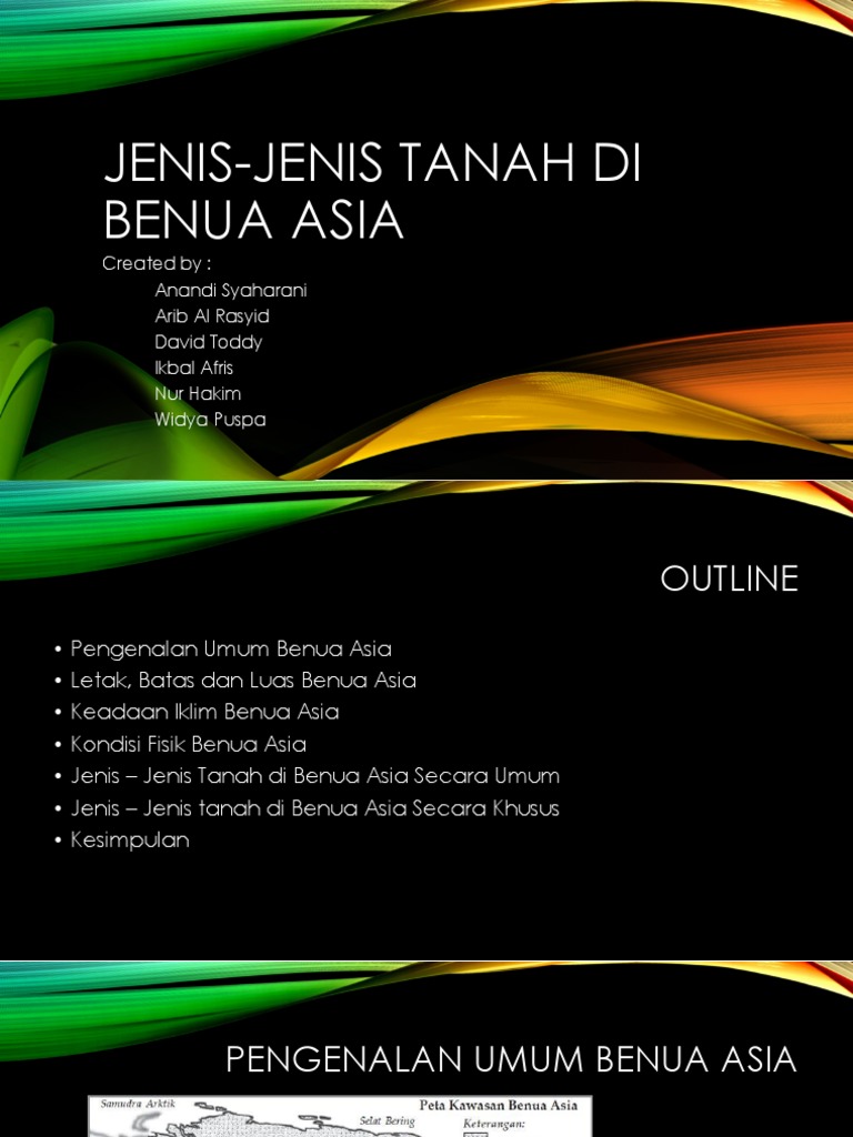 Ppt Kelompok 1 Jenis Jenis Tanah Di Benua Asia
