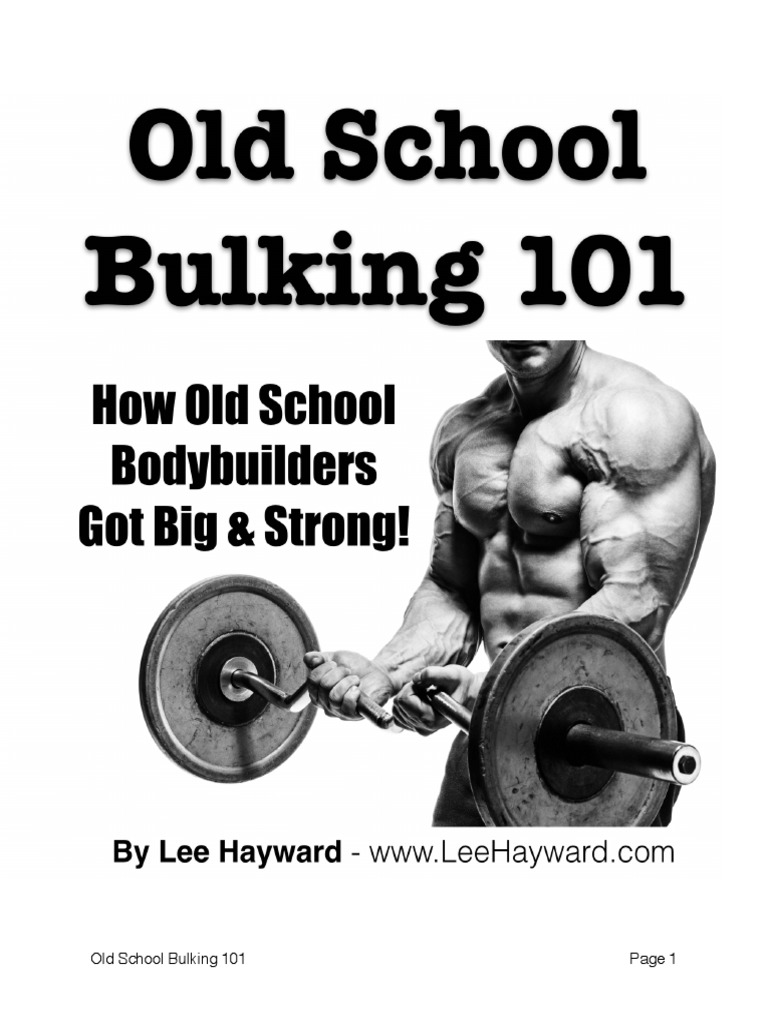 Old School Bulking 101 Weight Training Aerobic Exercise