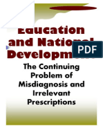 Education and National Development: The Continuing Problem of Misdiagnosis and Irrelevant Prescriptions