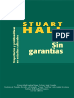 Hall Stuart (2010) Sin garantías. Trayectorias y problemáticas en estudios culturales.pdf