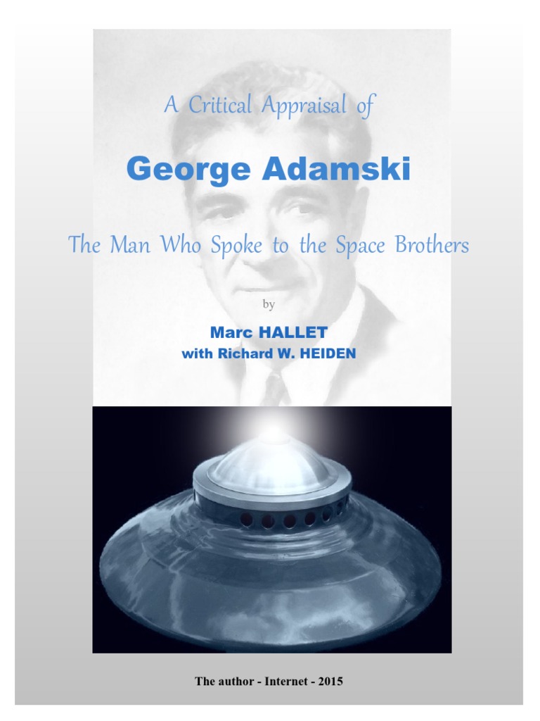 A Critical Appraisal of George Adamski - The Man Who Spoke To The Space ...
