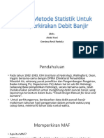 Aplikasi Metode Statistik Untuk Memperkirakan Debit Banjir