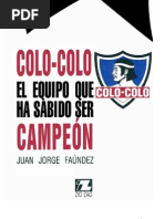 Colo Colo, el equipo que ha sabido ser campeón