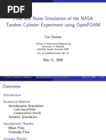 Flow and Noise Simulation of The Nasa Tandem Cylinder Experiment Using Openfoam