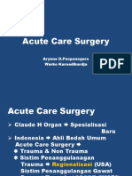 Acute Care Surgery: Aryono D.Pusponegoro Warko Karnadihardja