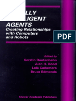 Socially Intel. Agents Creating Rels. With Comp. & Robots - Dautenhahn Et Al (Eds)