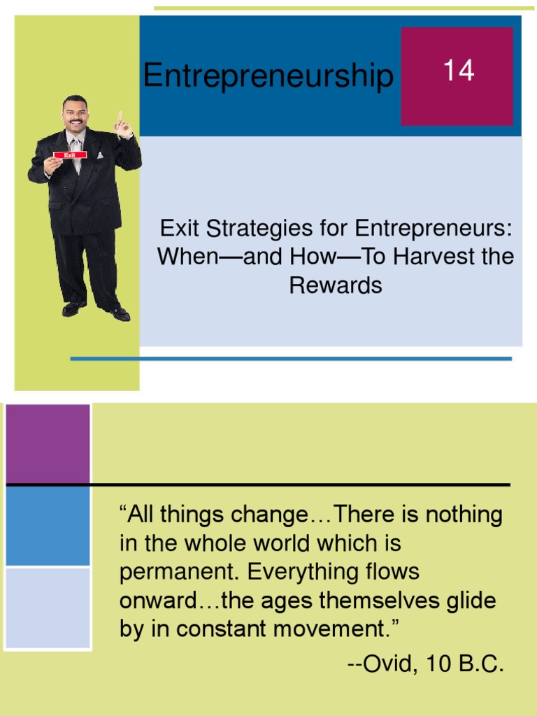 Harvesting And Exit Strategies