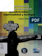César Henríquez - La Presencia de Una Ausencia - Sexodiversidad, Espiritualidad y Teología