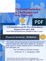 Pushing Financial Inclusion - Issues, Challenges and Way Forward