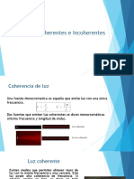 Fuentes Coherentes e Incoherentes