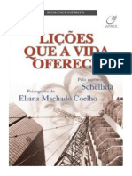 Lições Que A Vida Oferece - Eliana Machado Coelho PDF