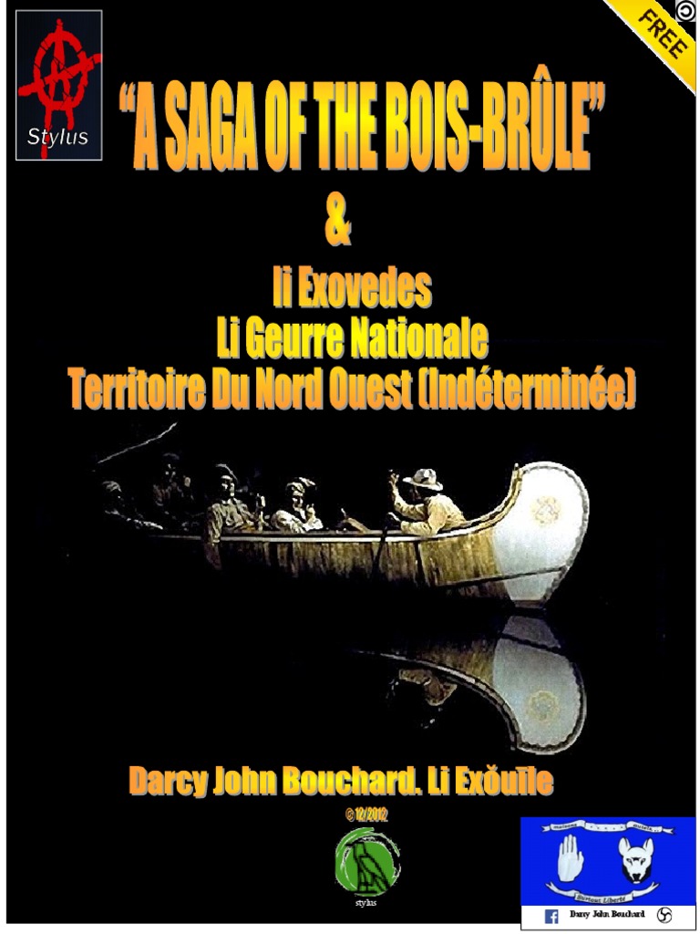 Saga Of The Bois Brûlé American Bison Blackfoot Confederacy