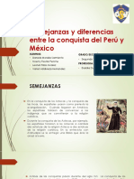 Semejanzas y Diferencias Entre La Conquista Del Peru y Mexico