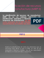 Planificación de Recursos de Manufactura (MRP II