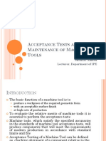 Acceptance Tests and Maintenance of Machine Tools