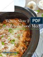 Where Slow Food and Whole Food Meet Healthy Slow Cooker Dinners From Our Kitchens To Yours