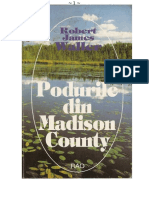 Robert James Waller - Podurile Din Madison County 