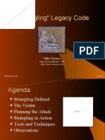 Strangling Legacy Code
