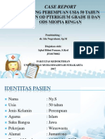 Laporan Kasus OD Pterigium Grade II Dengan ODS Miopia Ringan