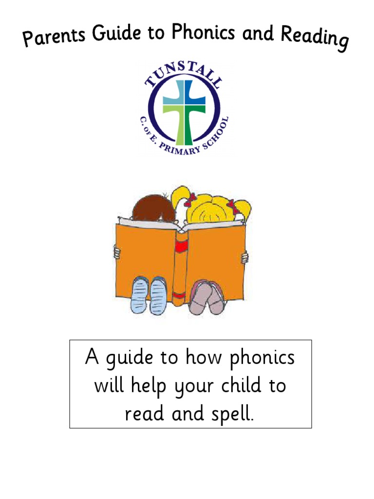 Parents Guide To Phonics And Reading Pdf Phonics Reading Process