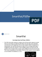 SmartFat/FSEfw Sequence Provides Fat and Water Imaging