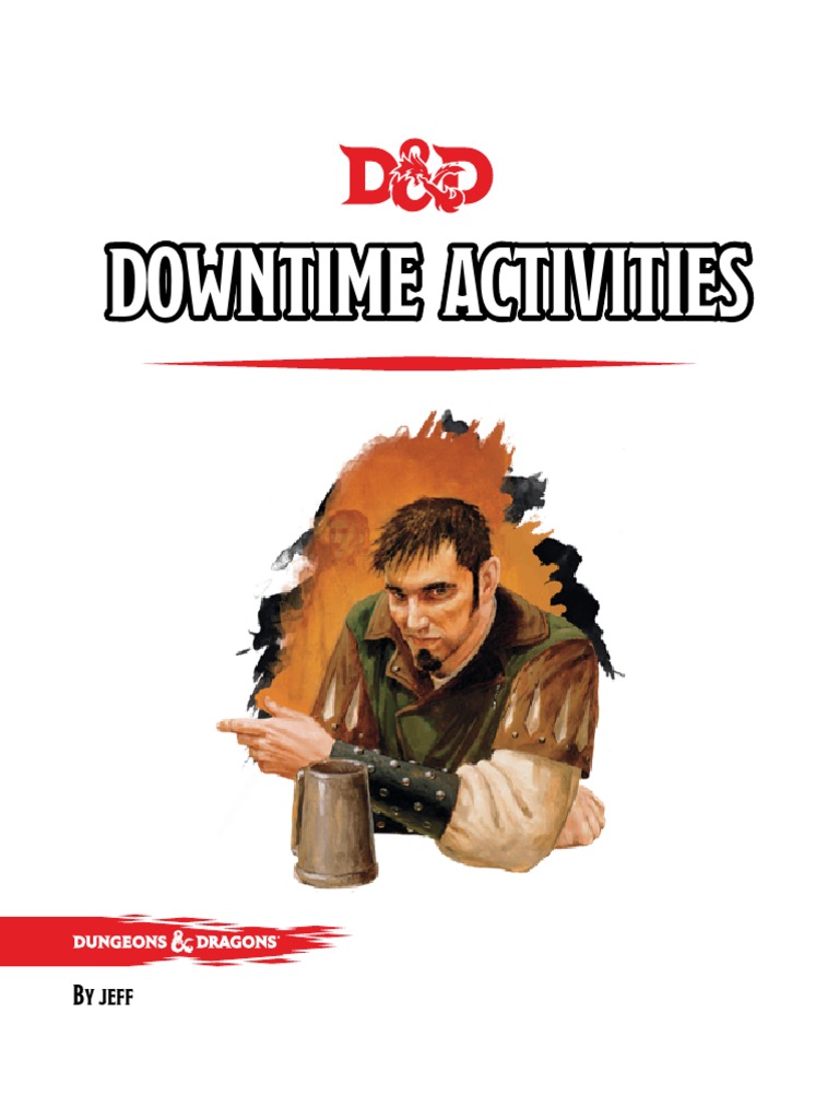 Downtime | Dungeons & Dragons | Gaming