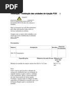 Instalação Da Unidades Injetoras