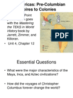 Americas Empires to Colonies: Maya, Aztec, Inca & Columbus