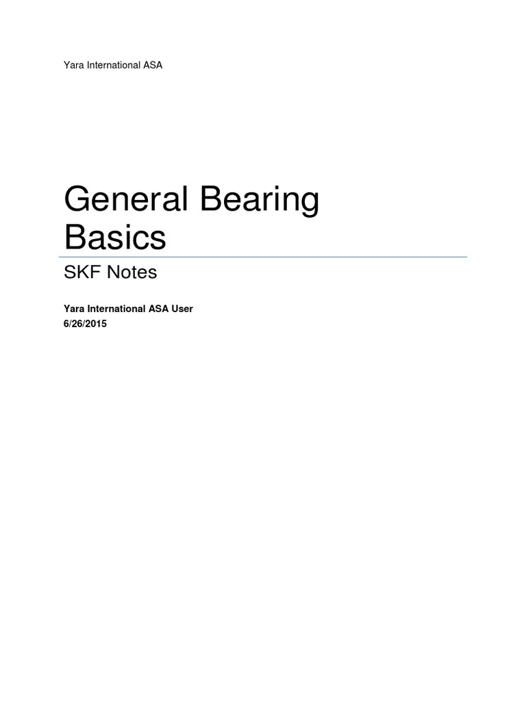General Bearing Basics SKF Notes PDF Bearing (Mechanical