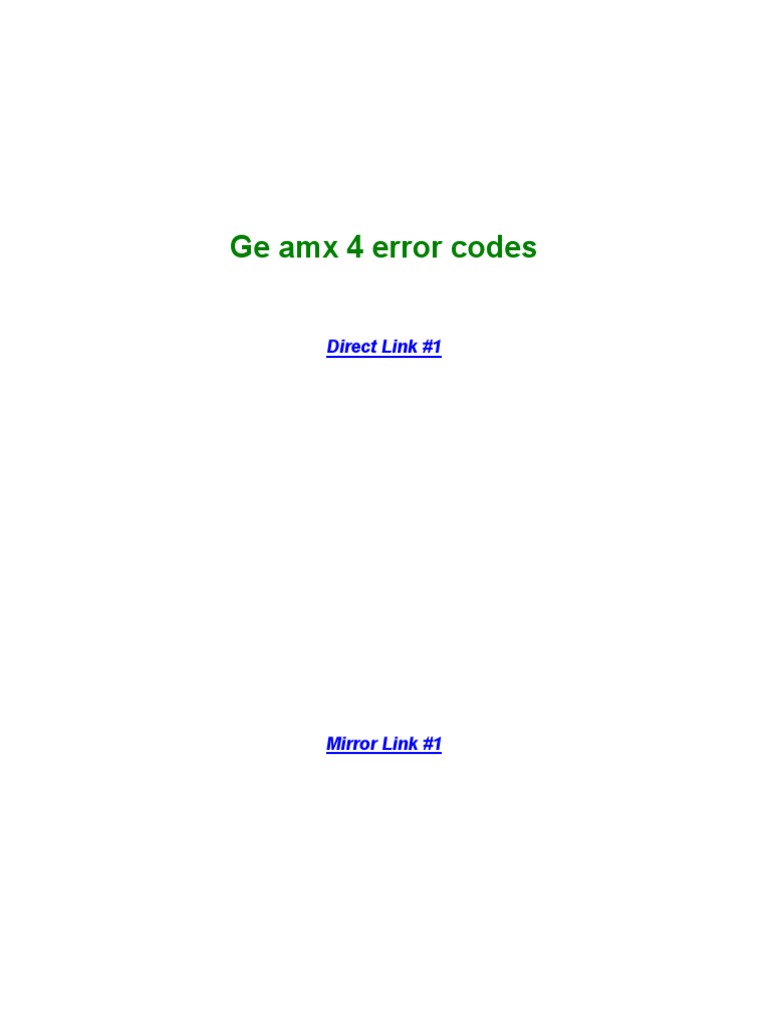 Ge Amx 4 Error Codes | PDF | Mobile Computers | Consumer Electronics