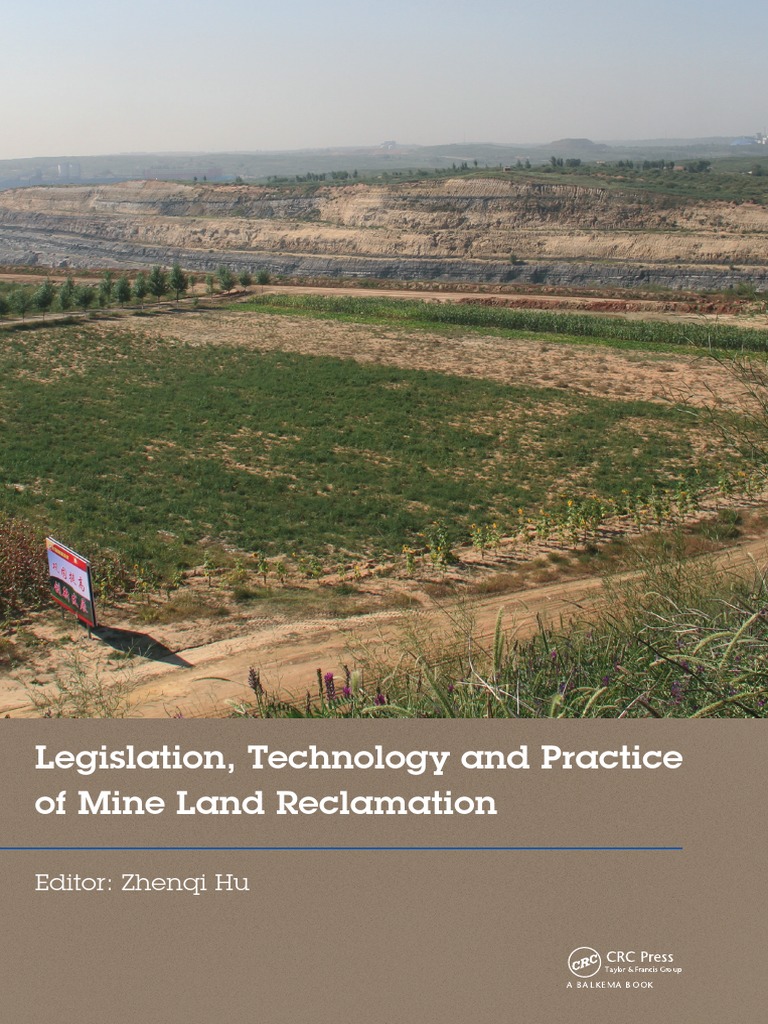 Legislation Technology And Practice Of Mine Land Reclamation - 