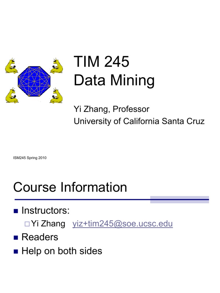 Data Mining Course Overview - TIM245 | PDF | Data Mining | Machine Learning