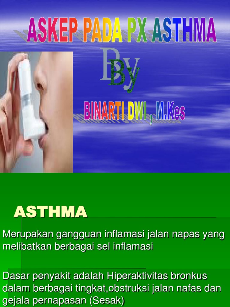 Panduan Lengkap Asma: Etiologi, Gejala, dan Terapi | PDF | Kesehatan ...