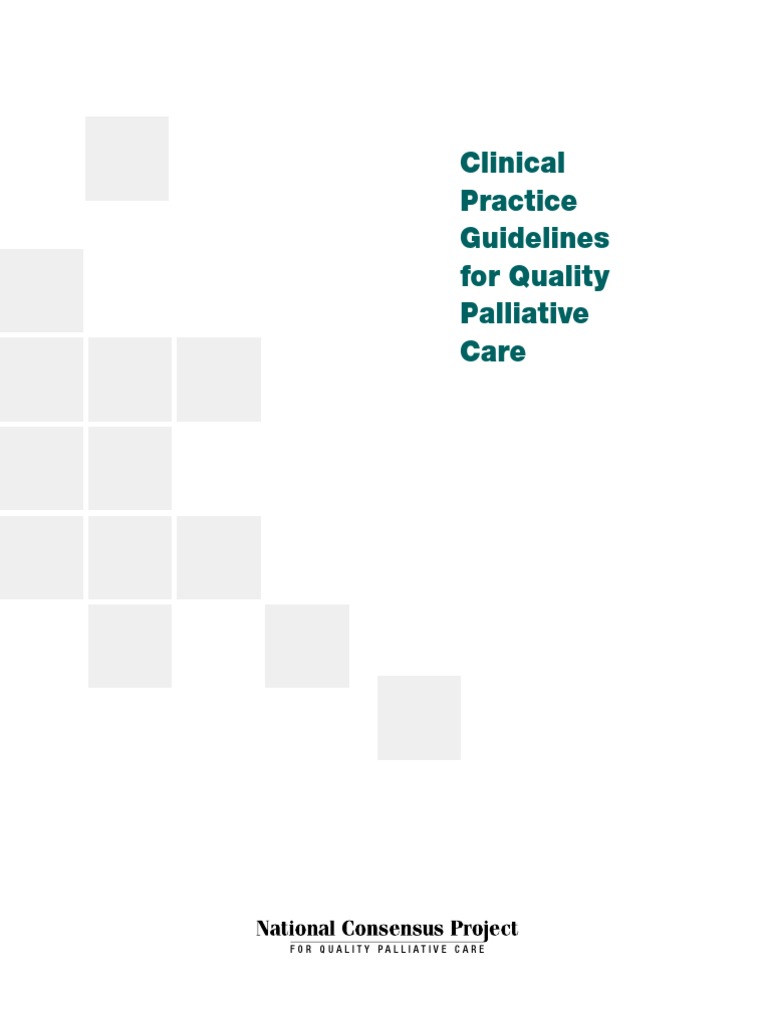 Clinical Practice Guidelines For Quality Palliative Care (National ...