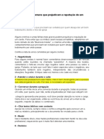 Veja Sete Erros Comuns Que Prejudicam a Reputação de Um Profissional